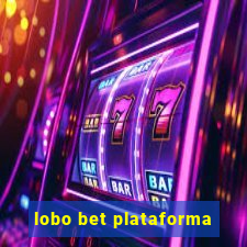 lobo bet plataforma